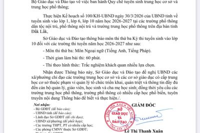 Thông báo môn thi thứ 3, Kỳ thi TS vào lớp 10 năm học 2026-2027 trên địa bàn tỉnh Đắk Lắk